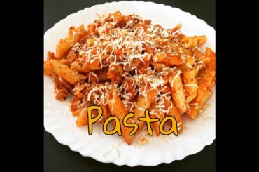 Pasta recipe | Red sauce pasta | Italian Pasta | Penne Pasta | Home made Pasta | Pasta Sauce.