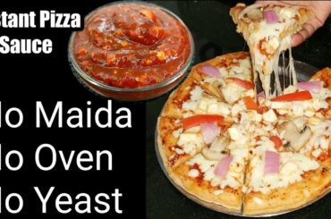 No Oven, No Maida, No Yeast |  Instant Pizza | Instant Pizza Sauce |Veg Pizza Without Yeast | Pizza