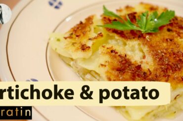 Artichoke & Potato Gratin Recipe