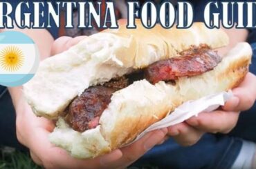 Argentina Food Guide Compilation [BEST OF ARGENTINE CUISINE]