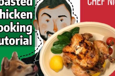 Delicious Italian Accent | Roasted Chicken Cooking Tutorials| Best Way to Make Roasted Chicken!