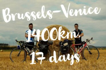 Europe Bicycle Tour- Brussels to Venice