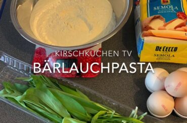 BÄRLAUCH PASTA / Nudeln / Fettuccine / Linguine / Wild garlic noodles / Semola / Italian food