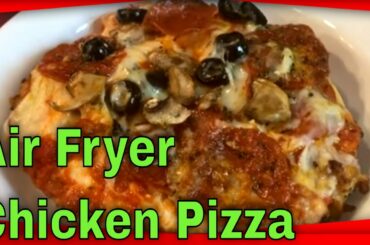 How to Make Air Fryer Chicken Pizza | NO CRUST - LOW CARB!
