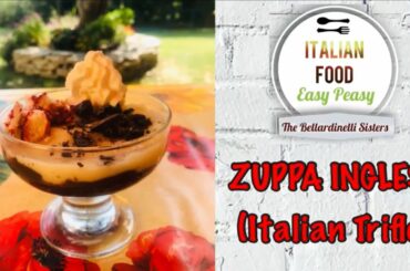 Zuppa Inglese (Italian Trifle) - Italian Food Easy Peasy