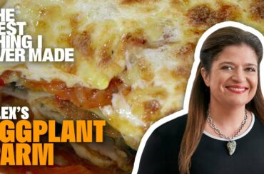 The Best Eggplant Parmesan Recipe with Alex Guarnaschelli | Best Thing I Ever Made