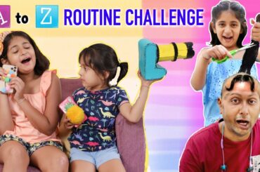 A to Z ROUTINE Challenge | MyMissAnand