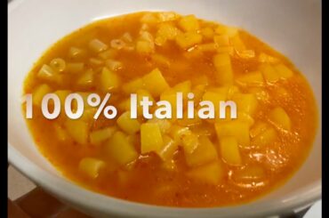 Potatoes Soup Italian Recipe - Healthy Easy Fast - 100% Vegan - Minestrone Pasta & Potatoes Homemade