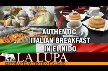 Ristorante La Lupa El Nido Palawan   - Italian Breakfast Colazione Italiana