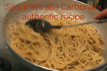 Spaghetti alla Carbonara - authentic Italian recipe
