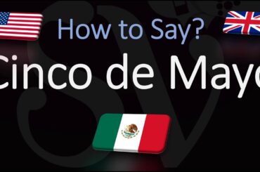 How to Pronounce Cinco de Mayo? (CORRECTLY)
