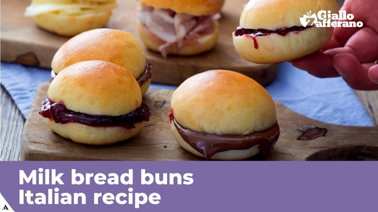 MILK BREAD BUNS – Italian Recipe MILK BREAD BUNS - Italian Recipe
