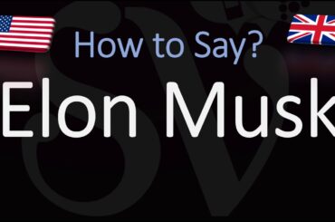 How to Pronounce Elon Musk? (CORRECTLY)
