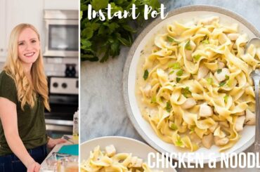 6 INGREDIENT Instant Pot Chicken & Noodles | The Recipe Rebel