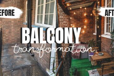 BALCONY MAKEOVER | SMALL RENTER FRIENDLY | SMALL TERRACE BUDGET TRANSFORMATION LONDON UK