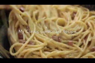 My Carbonara Recipe   Italian Pasta