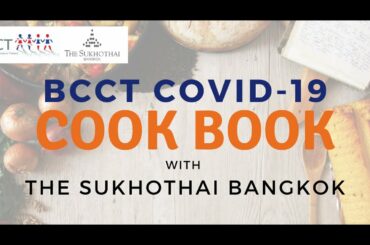 BCCT COVID-19 COOK BOOK : Cook with La Scala, The Sukhothai Bangkok Menu : Spaghetti alla Chitarra
