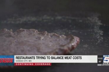 Local restaurants trying to balance meat costs amid pandemic