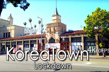 Walking in KoreaTown, Los Angeles on Lockdown (1 Hour) |4k 60fps UHD| Ambient Music