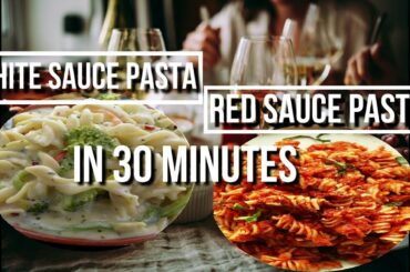 30 MIN RECIPE of WHITE SAUCE ITALIAN PASTA  RECIPE & INDIAN STYLE PASTA RECIPE IN ONE GO