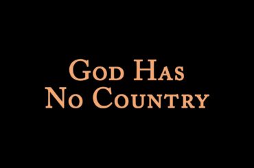 God Has No Country by Donal Courtney
