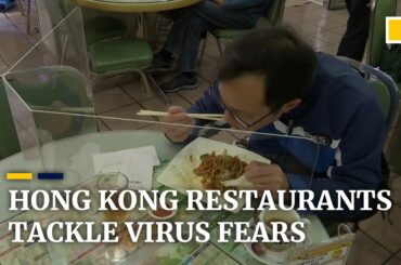 Hong Kong restaurants fight coronavirus with ‘hygiene ambassadors’ and table partitions