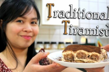 The Best Traditional Italian Tiramisù | Classic Recipe | Famous Italian Dessert | Tiramisu