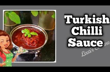 How To Make Turkish Chilli Paste| My Style | Liza's Cuisine