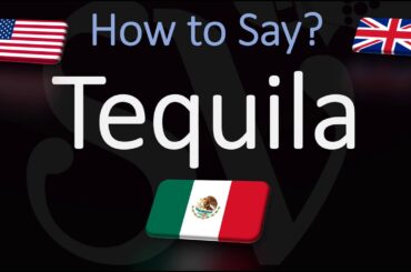 How to Pronounce Tequila? (CORRECTLY)