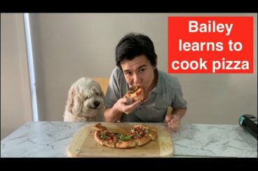 Cooking with bailey (Homemade pizza)