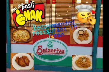 Restaurant Jepang (saizeriya) dengan konsep Italian food #FWHvlog06