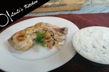 Grilled Chicken With Tzatziki  Recipe | How to make Grilled Chicken "Lali's Kitchen" #LalisKitchen