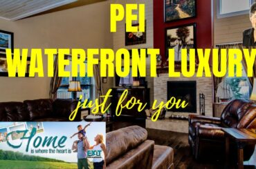 ♒️Prince Edward Island Waterfront Luxury Real Estate | 59 RIVER VIEW Crescent I Margate PEI