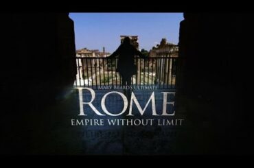 Mary Beards Ultimate Rome Empire Without Limit 2 of 4 (2016) 720p