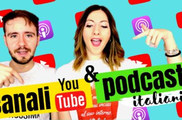 I Migliori (e più famosi) YouTuber e Podcaster ITALIANI da Ascoltare Ogni Momento per Migliorare 🇮🇹