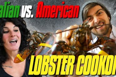 Italian vs. American Cook-Off | Maine Lobster Cooking Challenge