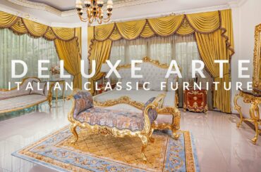Luxury & Classic Italian Furniture | Deluxe Arte