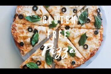 HOW TO MAKE THE BEST GLUTEN FREE PIZZA | GLUTEN FREE RECIPES