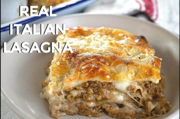 Real Italian Lasagna - Pork, Beef, Cheese Lasagna Recipe