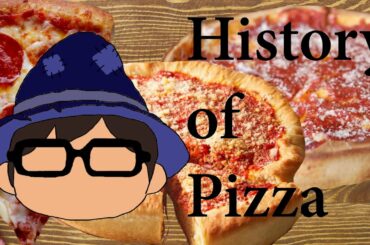 A brief history of the Past, Present, and Future of Pizza