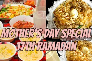 My 17th Ramadan vlog | Mother’s Day Special | Shahi borhani recipe