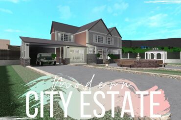~ Modern City Estate~ roblox bloxburg speedbuild ~ Krxptiicus ~