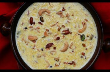 Sheer khurma | Eid Special Recipe | शीर खुरमा बनाने का तरीका | Ramadan Recipes | Sheer Korma Dessert