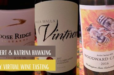 Robert and Katrina Hawking May Virtual Wine Tasting