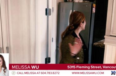 5315 Fleming Street, Vancouver | Melissa Wu Top 1% REALTOR® in Vancouver(2007~2011, 2014~2017)