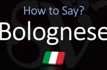 How to Pronounce Bolognese Sauce? (CORRECTLY) English, Italian Pronunciation