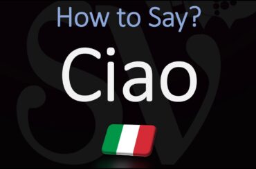 How to Pronounce Ciao? (CORRECTLY) Italian Pronunciation
