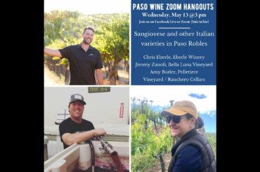 Zoom Hangout | Wednesday, May 13: Sangiovese and other Italian varieties in Paso Robles