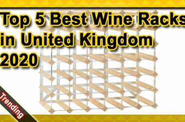 Top 5 Best Wine Racks in United Kingdom 2020 - Must see