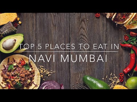 Top 5 Restaurants in Navi mumbai Top 5 Restaurants in Navi mumbai